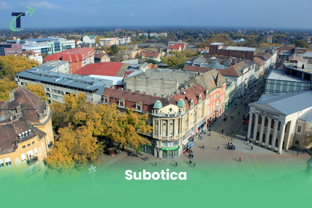 Subotica Places to Live in Serbia