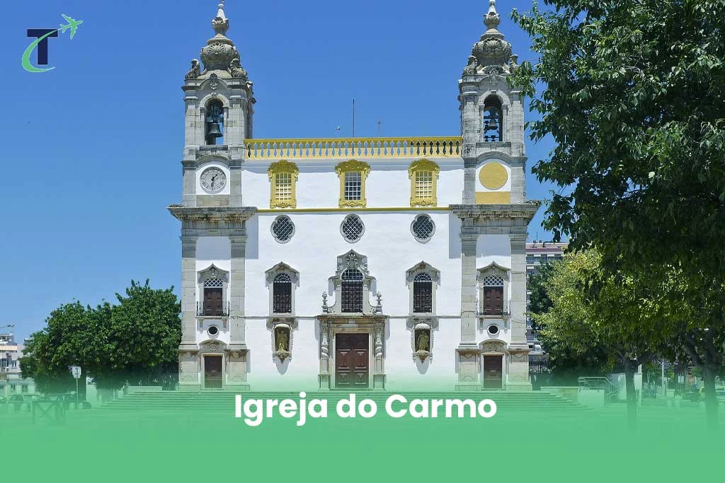 Faro Worth Visiting - Igreja do Carmo