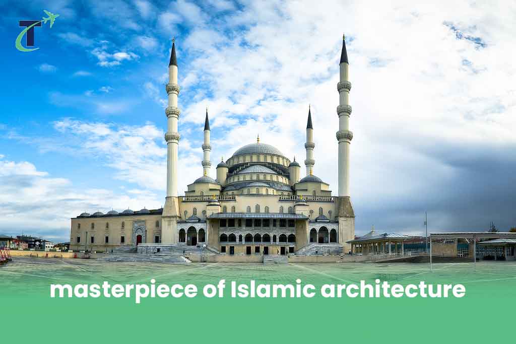 masterpiece of Islamic architecture