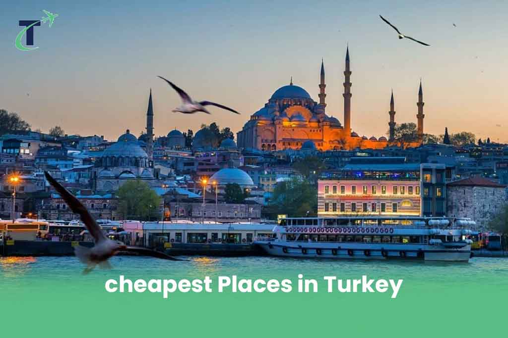 cheapest Places in Turkey
