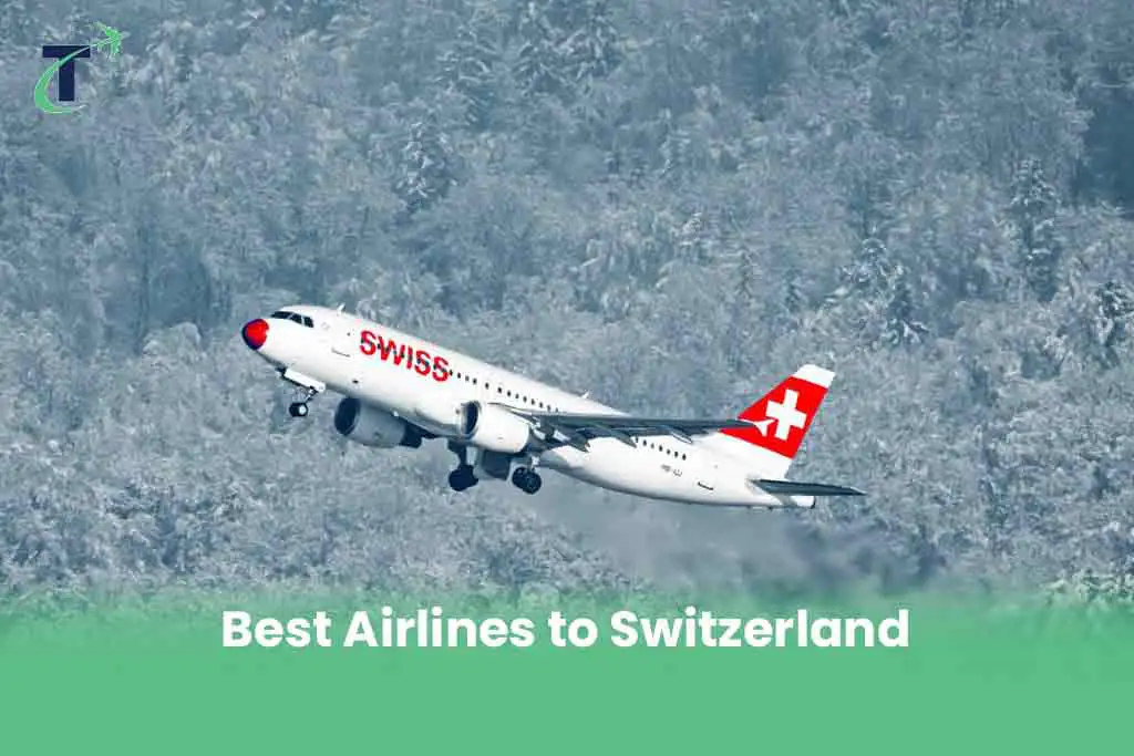 Best Airlines to Switzerland