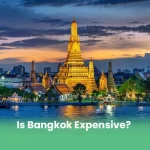 Is Bangkok Expensive